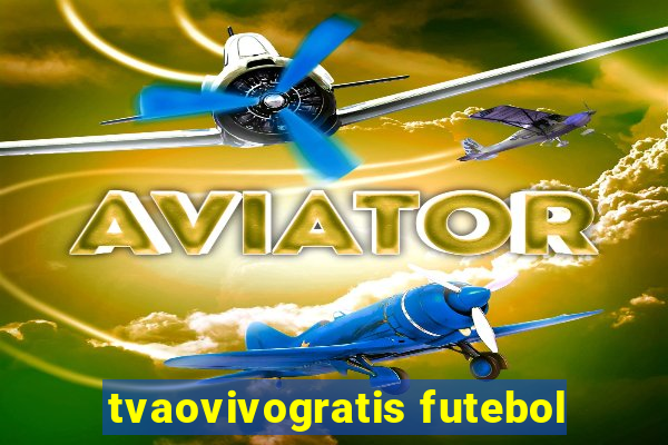 tvaovivogratis futebol